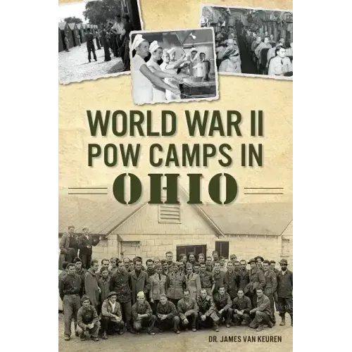 World War II POW Camps in Ohio