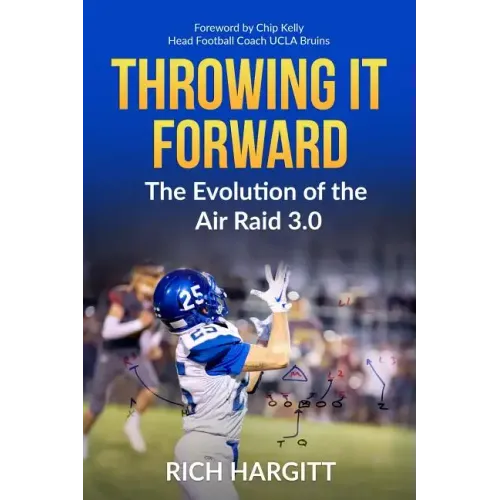 Throwing It Forward: The Evolution of the Air Raid 3.0