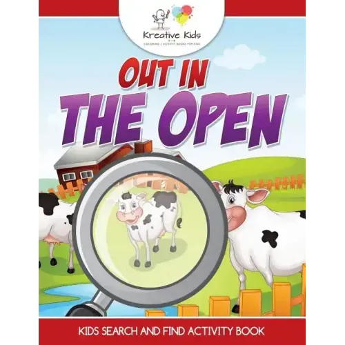 Out in the Open: Kids Search and Find Activity Book