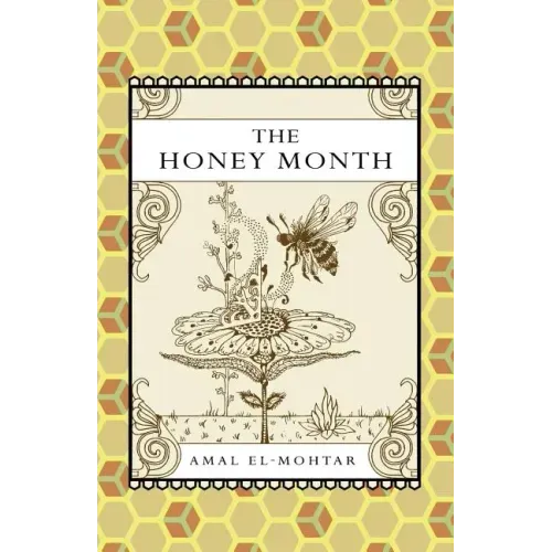 The Honey Month