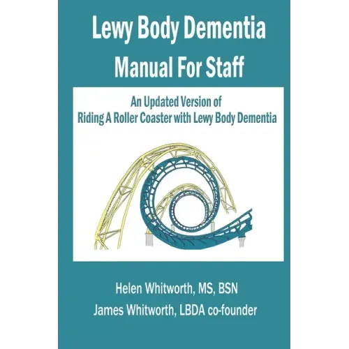 Lewy Body Dementia Manual for Staff