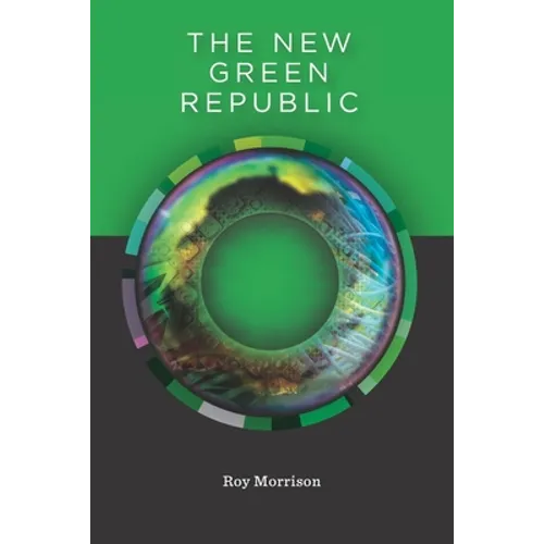 The New Green Republic