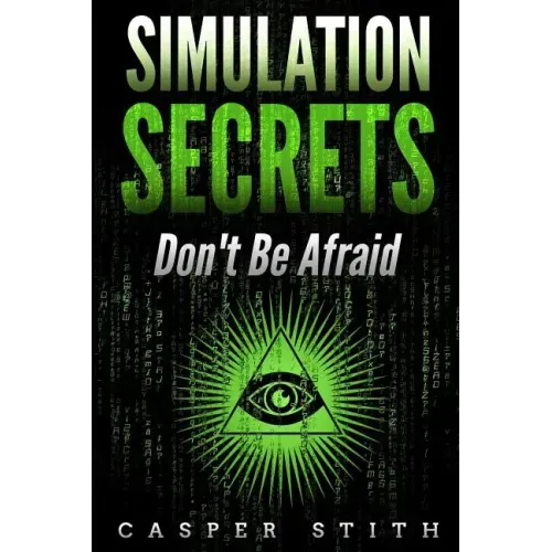 Simulation Secrets: Don't Be Afraid