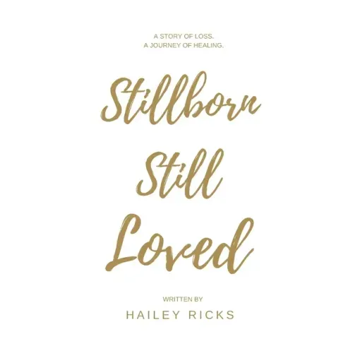 Stillborn Still Loved