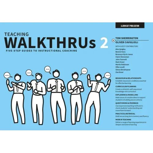 Teaching Walkthrus 2: Five-Step Guides to Instructional Coaching