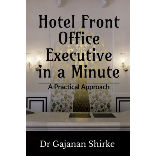 Hotel Front Office Executive in a Minute