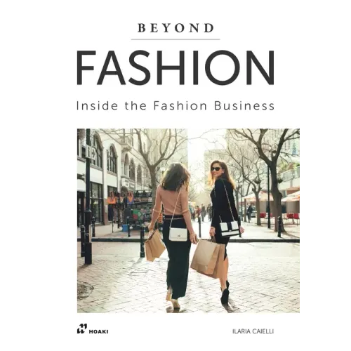 Beyond Fashion: Inside the Fashion Business