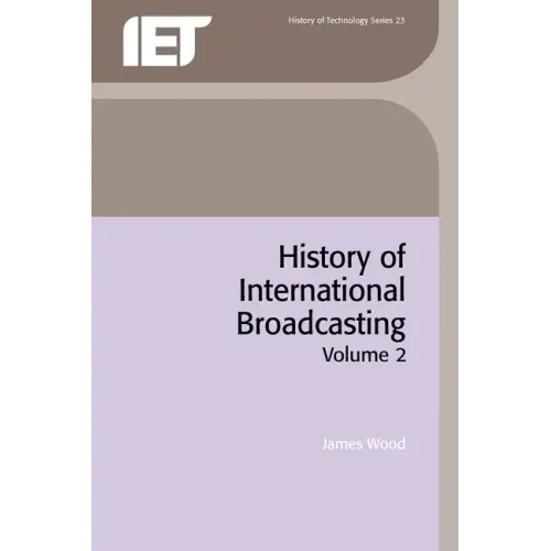 History of International Broadcasting, Volume 2