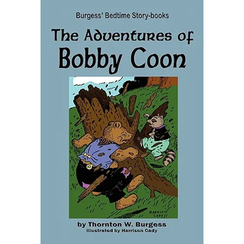 The Adventures of Bobby Coon