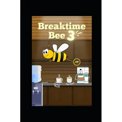 Breaktime Bee 3