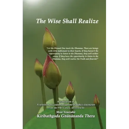 The Wise Shall Realize