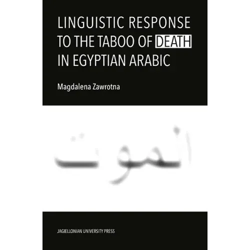 Linguistic Response to the Taboo of Death in Egyptian Arabic