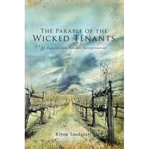 The Parable of the Wicked Tenants