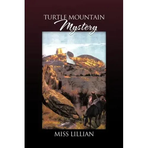 Turtle Mountain Mystery