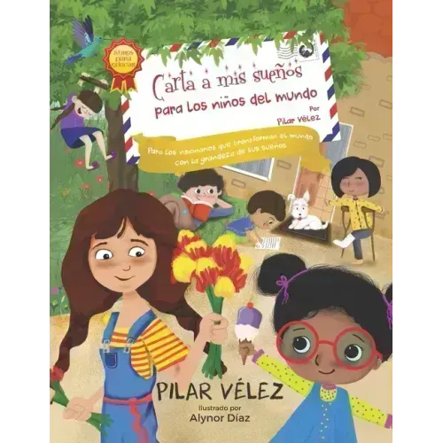 Carta a mis sueños para los niños del mundo