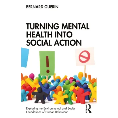 Turning Mental Health Into Social Action