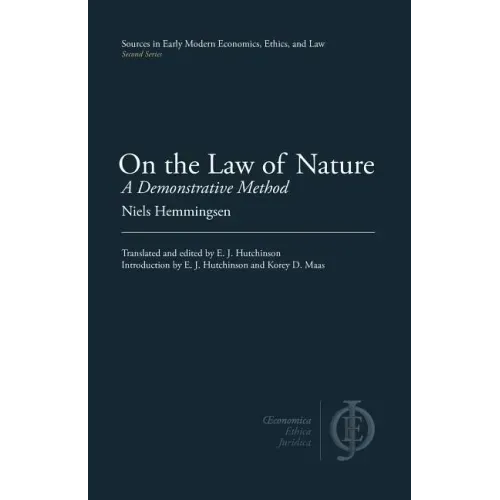 On the Law of Nature: A Demonstrative Method