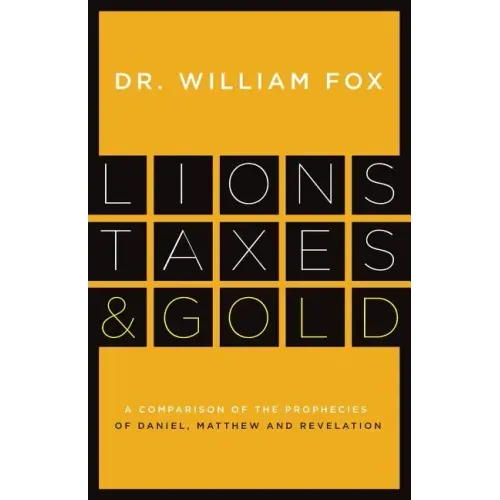 Lions, Taxes and Gold