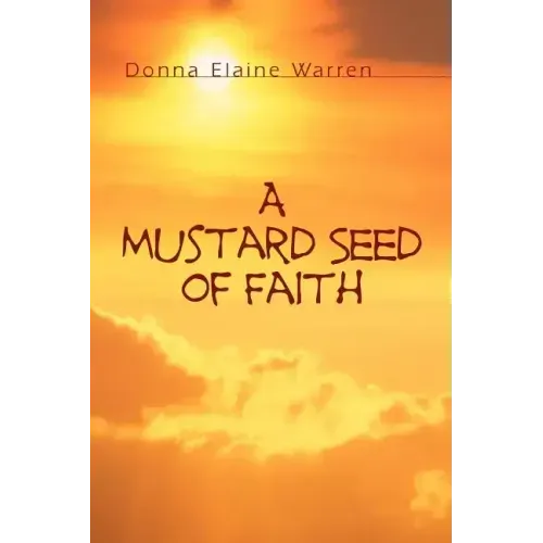 A Mustard Seed of Faith