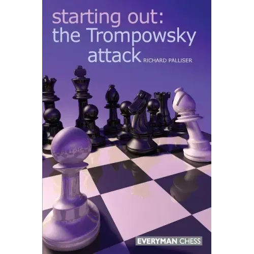Starting Out: The Trompowsky Attack