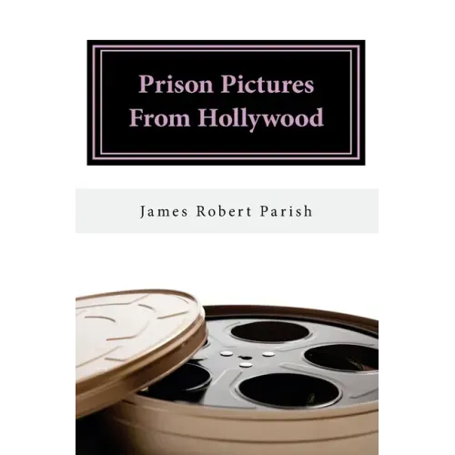 Prison Pictures From Hollywood