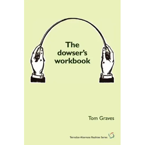The Dowser's Workbook