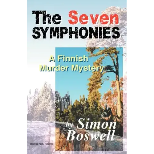 The Seven Symphonies: A Finnish Murder Mystery