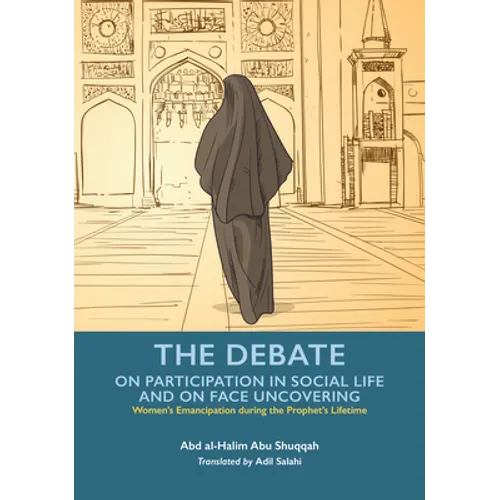 The Debate on Participation in Social Life and on Face Uncovering