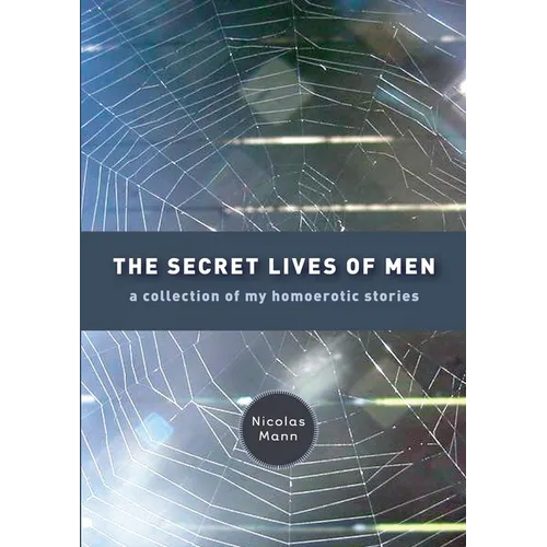 The Secret Lives of Men