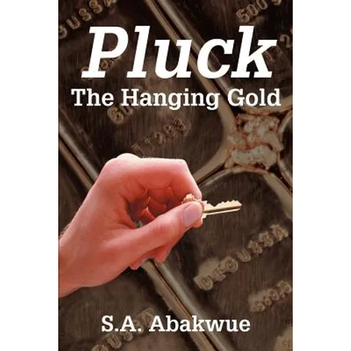 Pluck the Hanging Gold