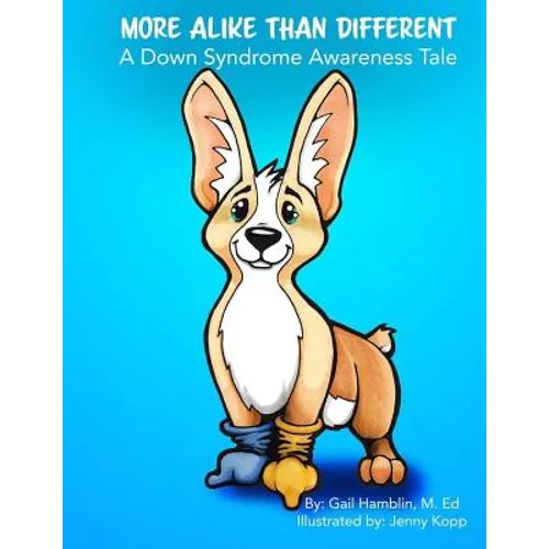 More Alike Than Different: A Down Syndrome Awareness Tale