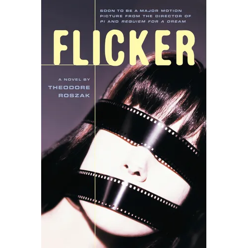 Flicker: A Novel Volume 2