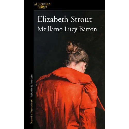 Me Llamo Lucy Barton / My Name Is Lucy Barton
