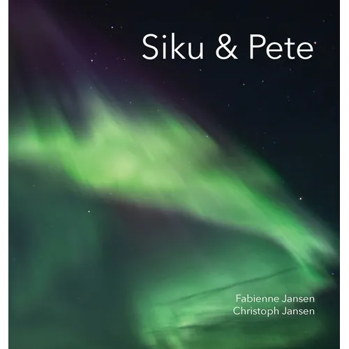 Siku & Pete