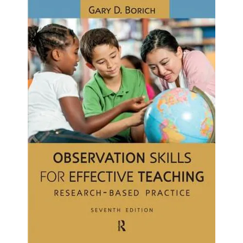 Observation Skills for Effective Teaching: Research-Based Practice