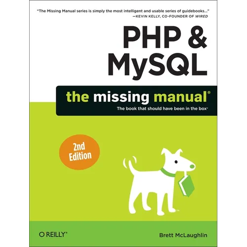 PHP & Mysql: The Missing Manual