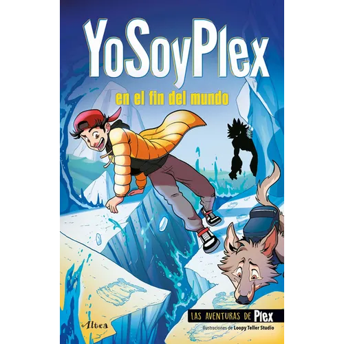 Yosoyplex En El Fin del Mundo / Iamplex at the End of the World. Plex Adventures 2