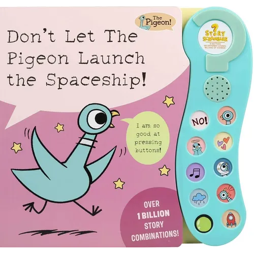 Don't Let the Pigeon Launch the Spaceship!: A Sound Book