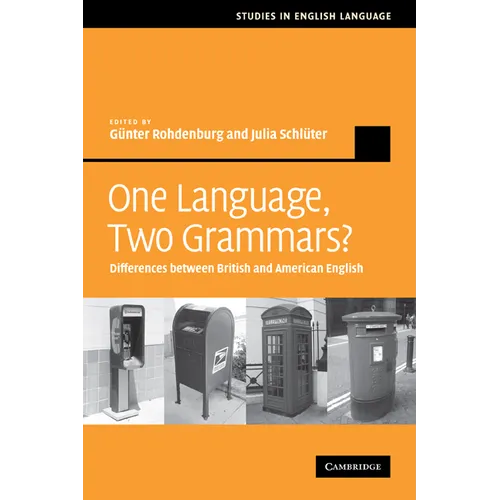 One Language, Two Grammars?: Differences Between British and American English