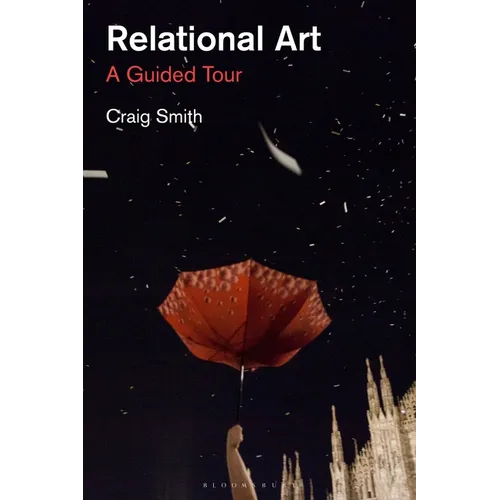 Relational Art: A Guided Tour