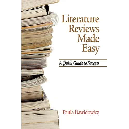 Literature Reviews Made Easy: A Quick Guide to Success