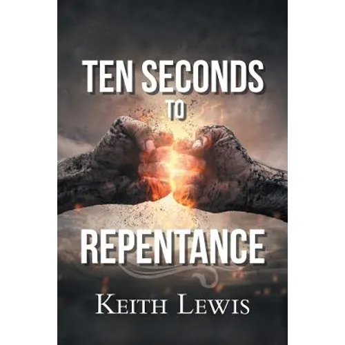 Ten Seconds to Repentance