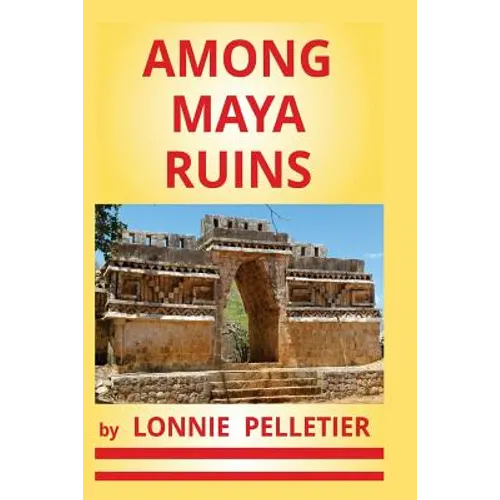 Among Maya Ruins