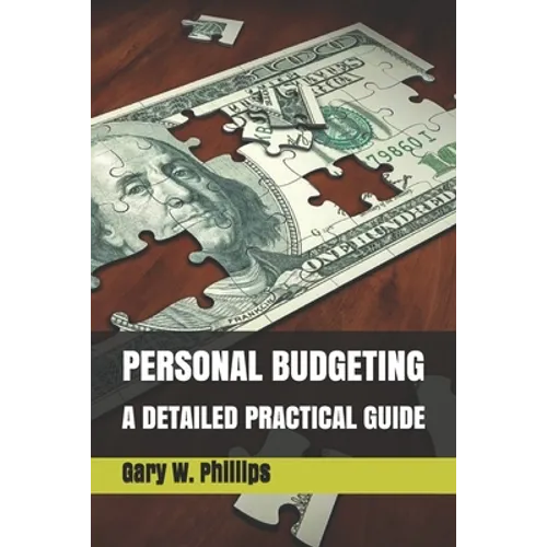 Personal Budgeting: A Detailed Practical Guide