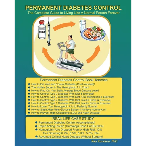 Permanent Diabetes Control: The Complete Guide To Living Like A Normal Person Forever