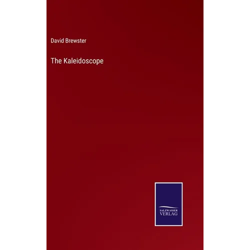 The Kaleidoscope - Hardcover