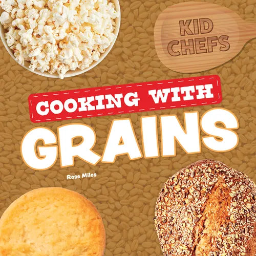 Cooking with Grains