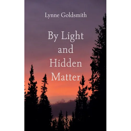 By Light and Hidden Matter