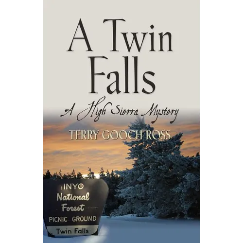 A Twin Falls: A High Sierra Mystery