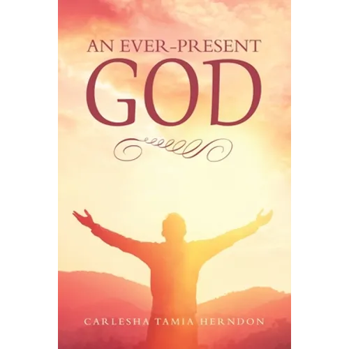 An Ever-Present God
